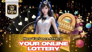 How Variance Affects Your Online Lottery